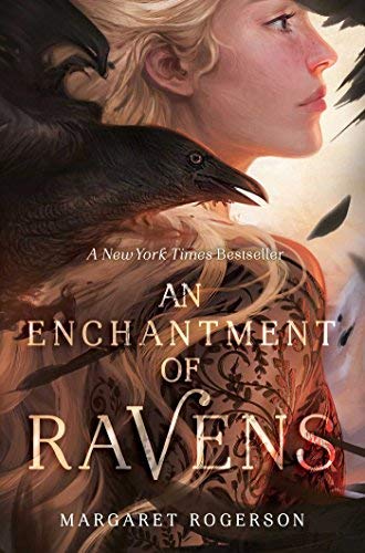 Margaret Rogerson/An Enchantment of Ravens