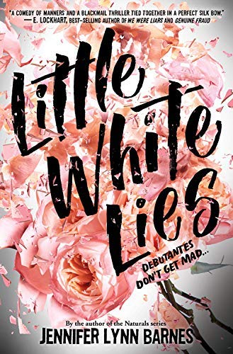 Jennifer Lynn Barnes/Little White Lies