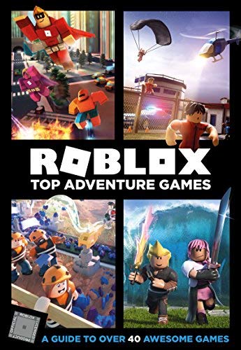Official Roblox Books (Harpercollins)/Roblox Top Adventure Games