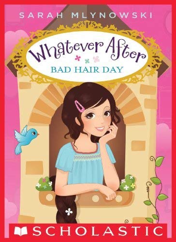 Sarah Mlynowski/Bad Hair Day@Whatever After #5