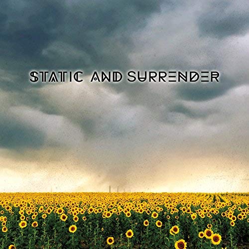 Static & Surrender/Static & Surrender
