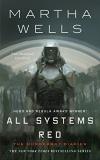 Martha Wells All Systems Red 
