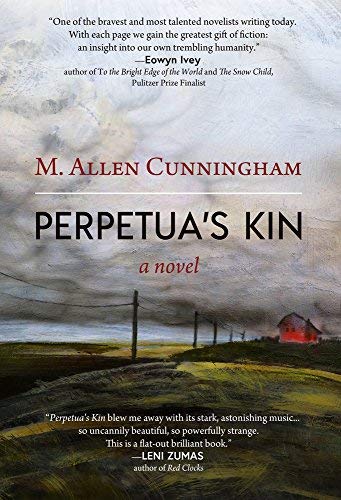 M. Allen Cunningham/Perpetua's Kin