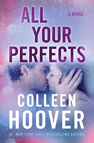 Colleen Hoover/All Your Perfects
