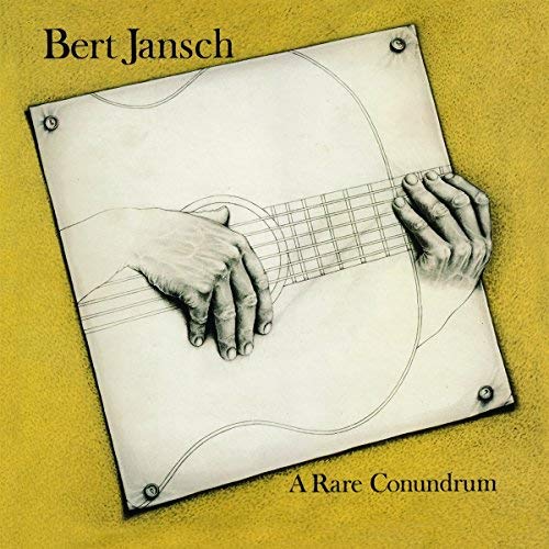 Bert Jansch/A Rare Conundrum
