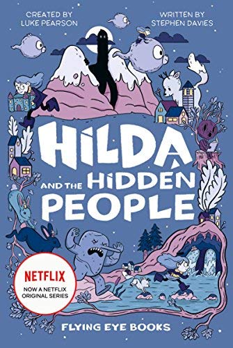 Luke Pearson/Hilda and the Hidden People