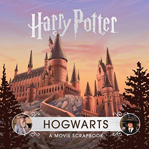 Jody Revenson/Harry Potter: Hogwarts@A Movie Scrapbook