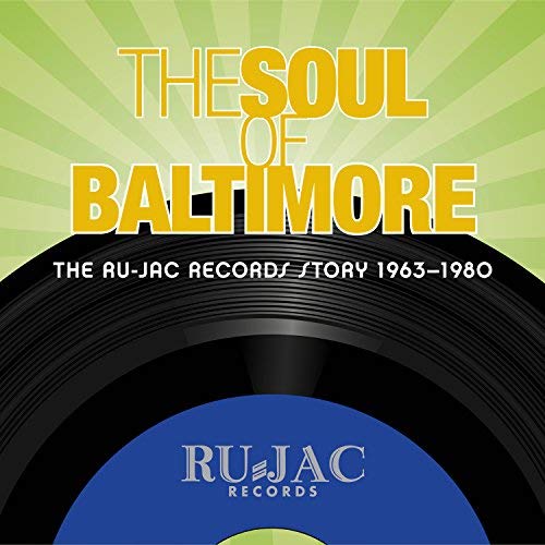 Soul Of Baltimore: Ru-Jac Reco/Soul Of Baltimore: Ru-Jac Reco