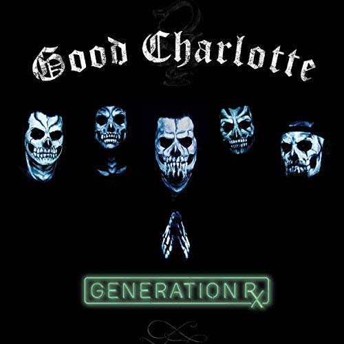 Good Charlotte/Generation Rx