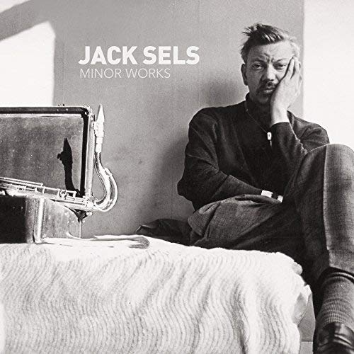 Jack Sels/Minor Works@2CD