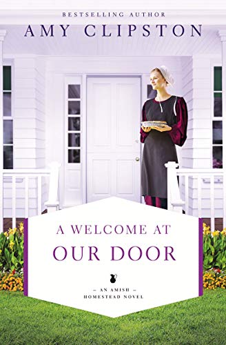 Amy Clipston/A Welcome at Our Door