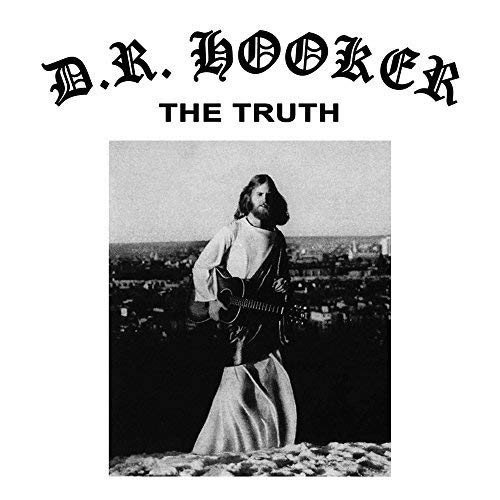 D.R. Hooker/The Truth