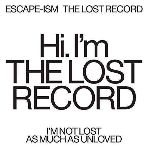 Escape-ism/The Lost Record@.