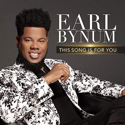 Earl Bynum/This Song Is For You