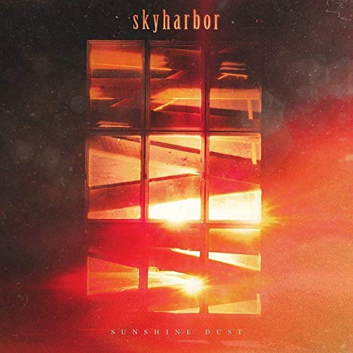 SKYHARBOR/Sunshine Dust