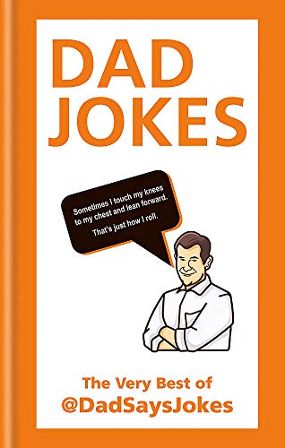 Dad Says Jokes/Dad Jokes: The Very Best of @dadsaysjokes