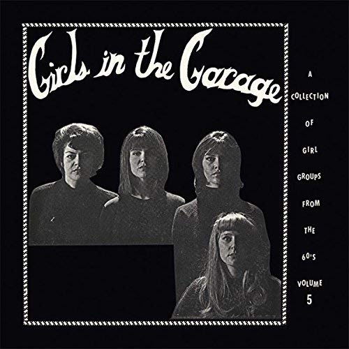 Girls In The Garage/Volume 5@LP