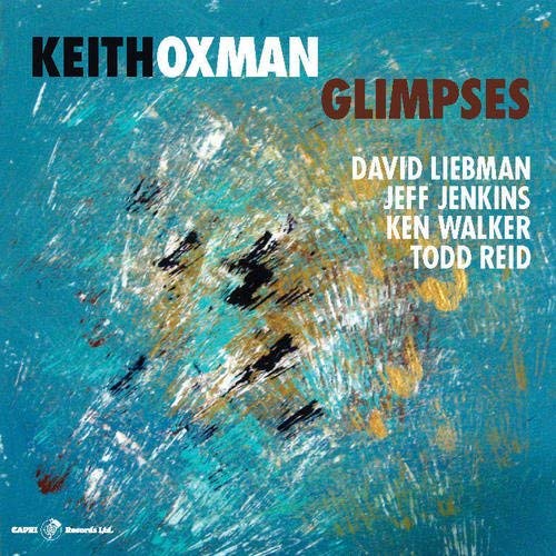 Keith Oxman Glimpses 