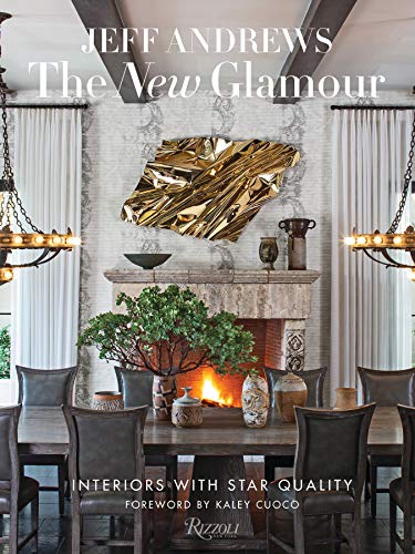 Jeff Andrews/The New Glamour@ Interiors with Star Quality