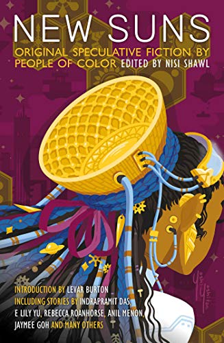 Nisi Shawl/New Suns@Original Speculative Fiction by People of Color