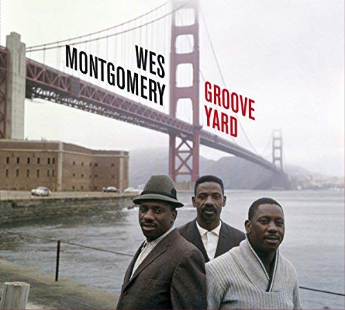 Wes Montgomery/Groove Yard / Montgomery Broth