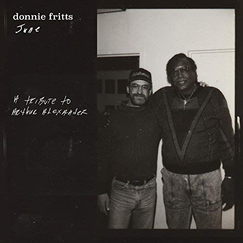 Donnie Fritts/June (A Tribute To Arthur Alex