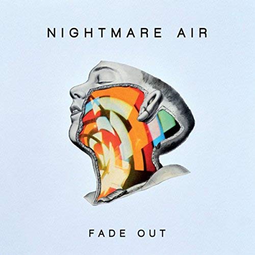 Nightmare Air/Fade Out