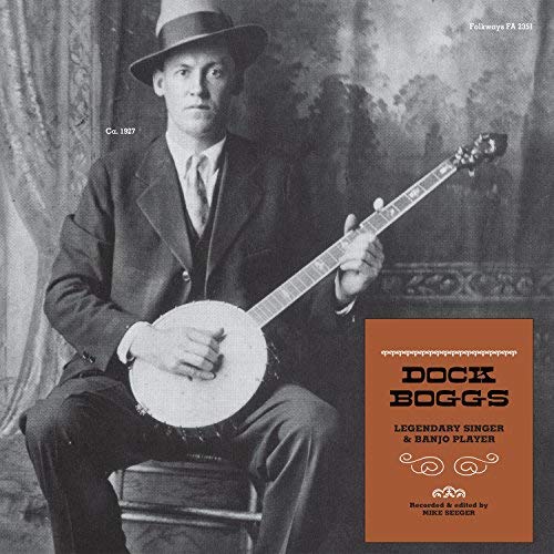Dock Boggs/Dock Boggs: Legendary Singer & Banjo Player