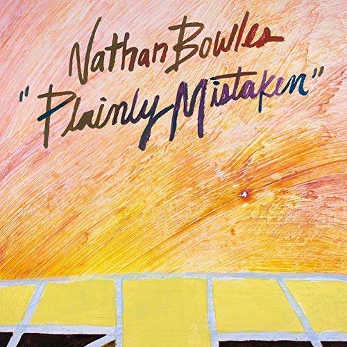Nathan Bowles/Plainly Mistaken