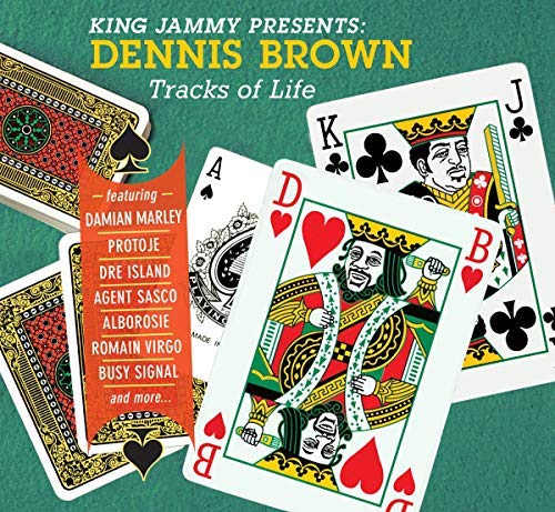 Dennis Brown/King Jammy Presents: Dennis Brown Tracks of Life