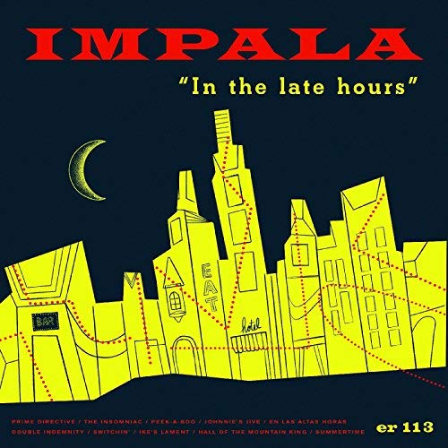 Impala/In the Late Hours