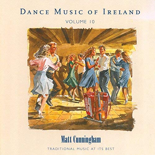 Matt Cunningham/Dance Music Of Ireland Vol 1