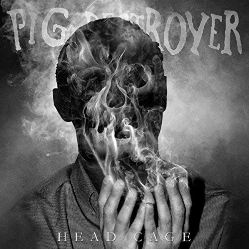 Pig Destroyer/Head Cage