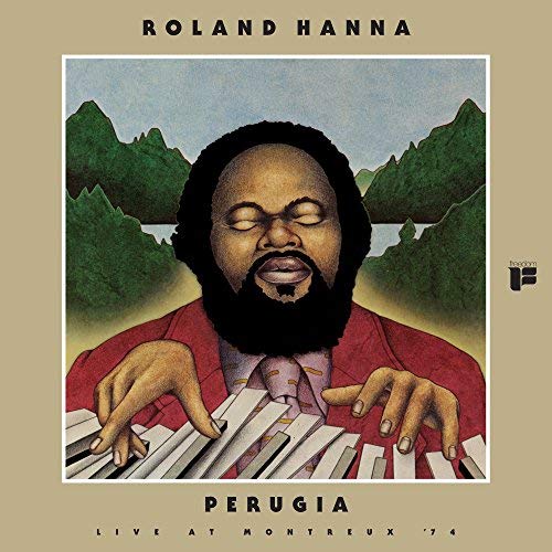 Roland Hanna/Perugia: Live At Montreux 74