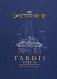 Richard Atkinson Doctor Who Tardis Type Forty Instruction Manual 