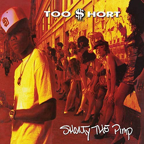 Too $hort/Shorty The Pimp