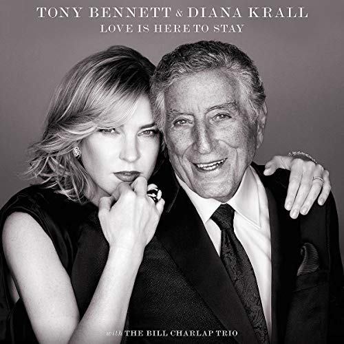 Tony Bennett & Diana Krall/Love Is Here To Stay
