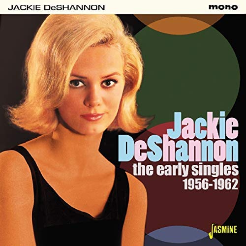 Jackie Deshannon/Early Singles 1956-1962