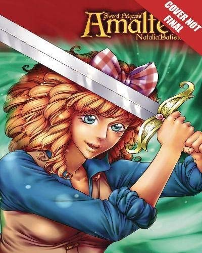 Natalia Batista/Sword Princess Amaltea Volume 2 Manga (English)