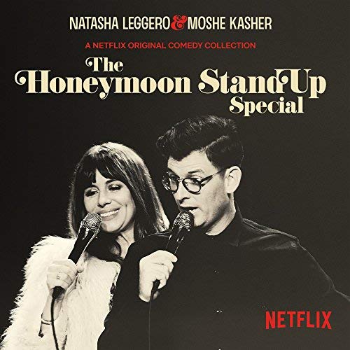Album Art for The Honeymoon Stand Up Special by Natasha Leggero & Moshe Kasher