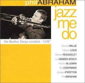 ABRAHAM,PHIL/Jazz Me Do