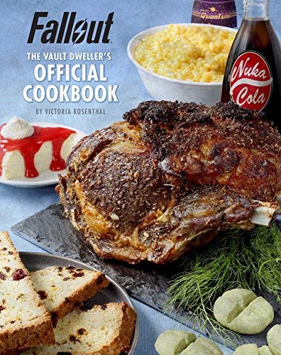 Victoria Rosenthal/Fallout: Vault Dweller's Official Cookbook
