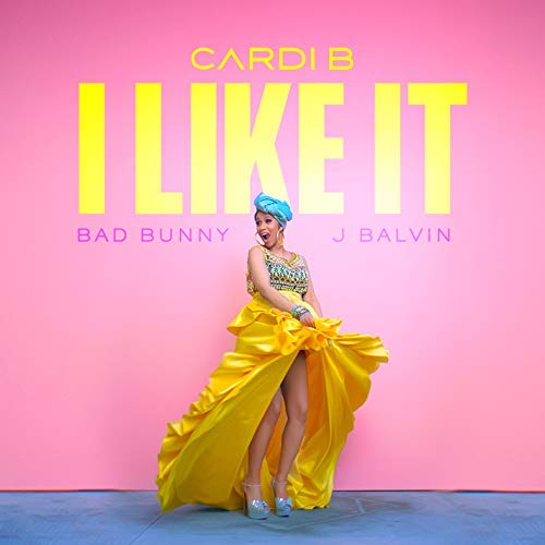 Cardi B, Bad Bunny & J Balvin/I Like It