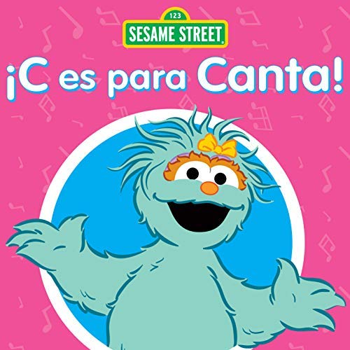 Sesame Street/C Es Para Canta!