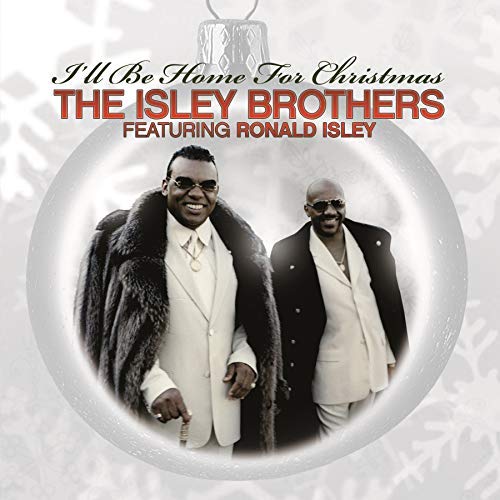 Isley Brothers/I'll Be Home For Christmas@Red Vinyl