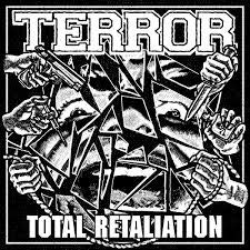 Terror/Total Retaliation (Silver Vinyl)