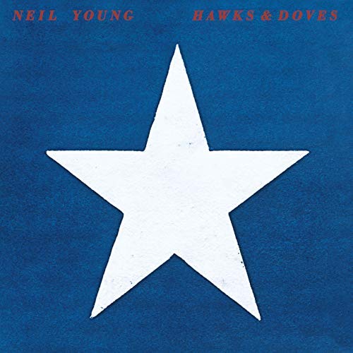 Neil Young/Hawks & Doves