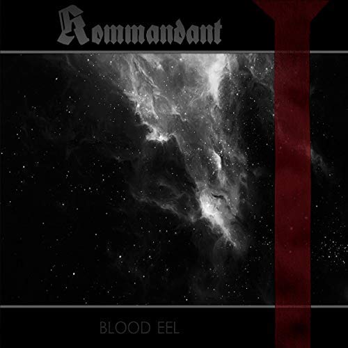 Kommandant/Blood Eel