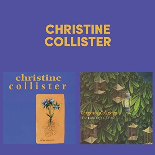 Christine Collister/Blue Aconite / Dark Gift Of Ti