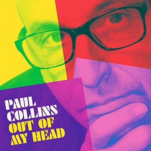 Paul Collins/Out Of My Head